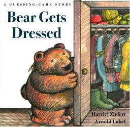 Bear Gets Dressed