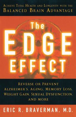 Edge Effect Achieve Total Health and Longevity with the Balanced Brain Advantage  9781402722479 Front Cover