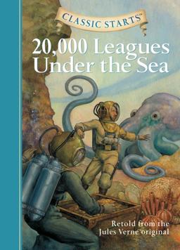 20,000 Leagues under the Sea Retold from the Jules Verne Original  9781402725333 Front Cover