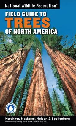 National Wildlife Federation Field Guide to Trees of North America  9781402738753 Front Cover
