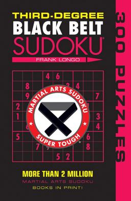 Third-Degree Black Belt Sudokuï¿½  9781402746499 Front Cover