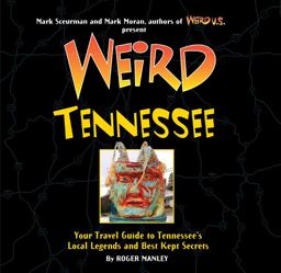 Weird Tennessee