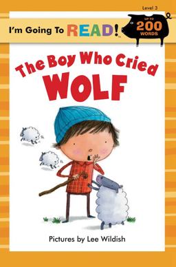 The Boy Who Cried Wolf