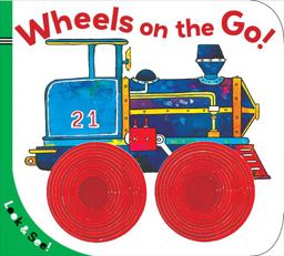 Look and See: Wheels on the Go!  9781402758263 Front Cover