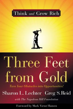 Three Feet from Gold Turn Your Obstacles into Opportunities!  9781402767647 Front Cover