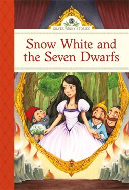 Snow White and the Seven Dwarfs  9781402783425 Front Cover