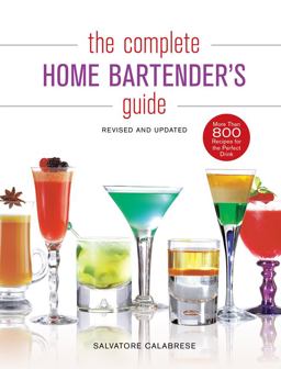Complete Home Bartender's Guide Revised and Updated  9781402786266 Front Cover