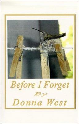 Before I Forget Before I Forget