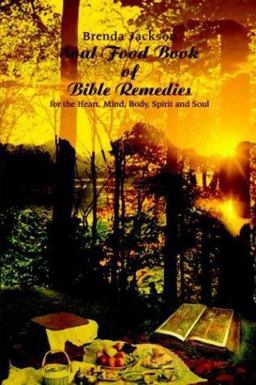 Soul Food Book of Bible Remedies