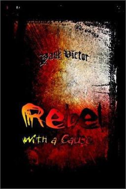 Rebel with a Cause