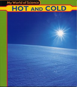 Hot and Cold