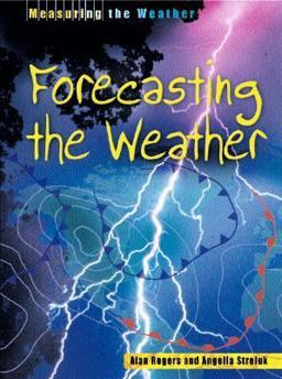 Forecasting the Weather