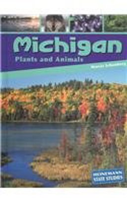 Michigan Plants and Animals Michigan Plants and Animals