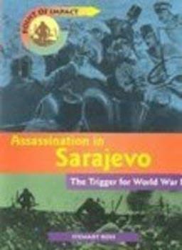 Assassination in Sarajevo