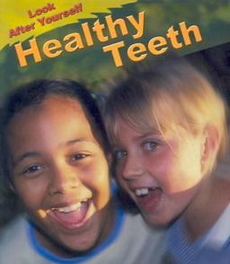 Healthy Teeth