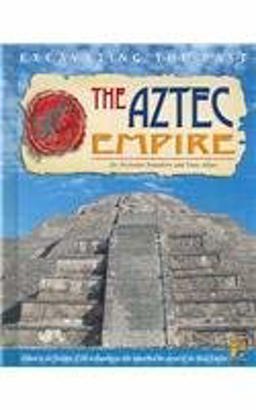 The Aztec Empire