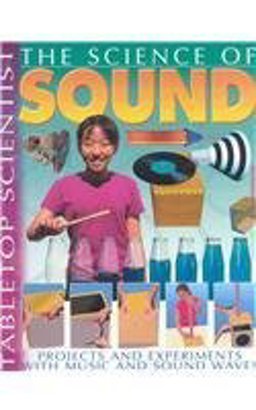 The Science of Sound