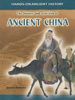 The History and Activities of Ancient China