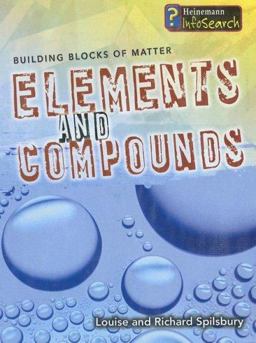 Elements and Compounds