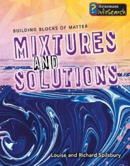 Mixtures and Solutions