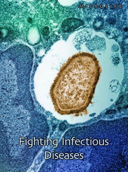 Fighting Infectious Diseases