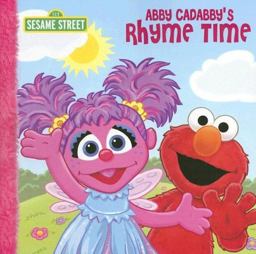 Abby Cadabby's Rhyme Time  9781403736093 Front Cover
