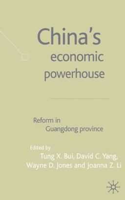 China's Economic Powerhouse Economic Reform in Guangdong Province  9781403903853 Front Cover