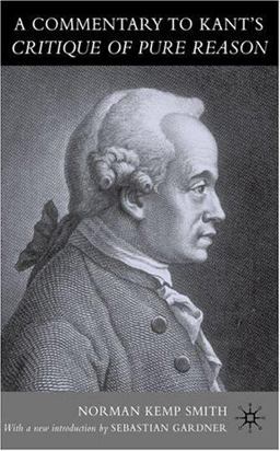 Commentary to Kant's 'Critique of Pure Reason' 3rd 9781403915047 Front Cover