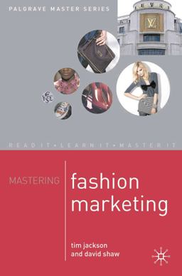 Mastering Fashion Marketing