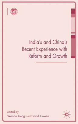 India's and China's Recent Experience with Reform and Growth  9781403943514 Front Cover
