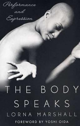 Body Speaks Performance and Expression  9781403960283 Front Cover