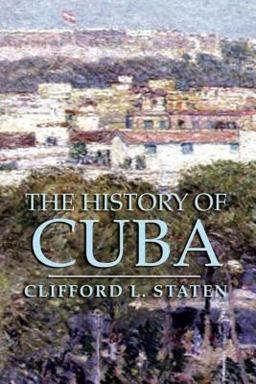 History of Cuba  9781403962591 Front Cover