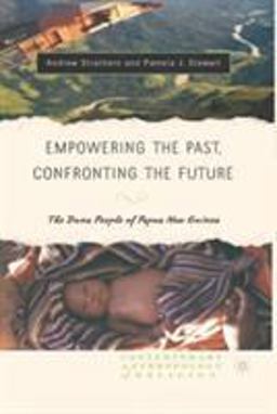 Empowering the Past, Confronting the Future