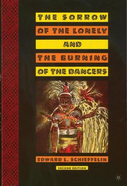 Sorrow of the Lonely and the Burning of the Dancers Second Edition 2nd 9781403966063 Front Cover