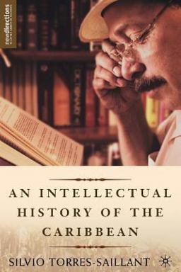 Intellectual History of the Caribbean  9781403966773 Front Cover