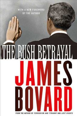 Bush Betrayal  9781403968517 Front Cover