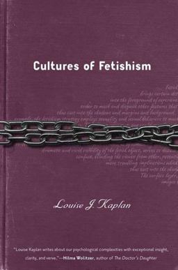 Cultures of Fetishism  9781403969682 Front Cover