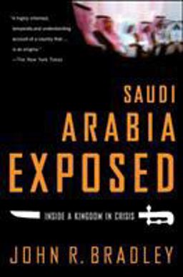 Saudi Arabia Exposed Saudi Arabia Exposed