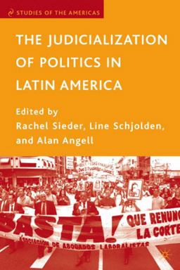 Judicialization of Politics in Latin America  9781403970862 Front Cover