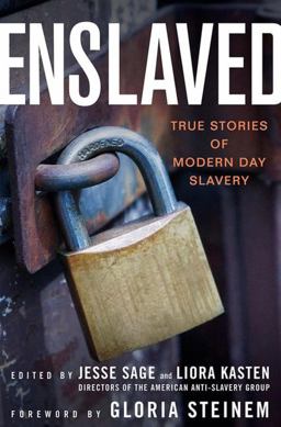 Enslaved True Stories of Modern Day Slavery  9781403973245 Front Cover