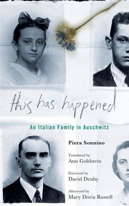 This Has Happened An Italian Family in Auschwitz  9781403975089 Front Cover