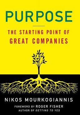 Purpose: the Starting Point of Great Companies