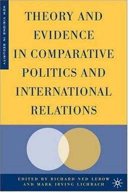 Theory and Evidence in Comparative Politics and International Relations  9781403976611 Front Cover