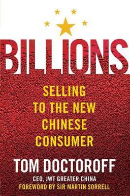Billions Selling to the New Chinese Consumer  9781403976635 Front Cover