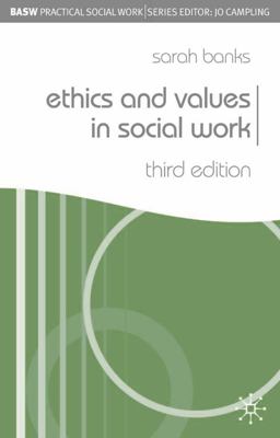 Ethics and Values in Social Work