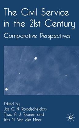 The Civil Service in the 21st Century