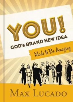 You! God's Brand New Idea