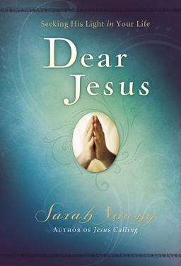 Dear Jesus Seeking His Light in Your Life  9781404104952 Front Cover