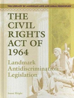 The Civil Rights Act Of 1964