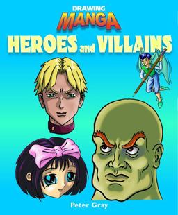 Heroes and Villains